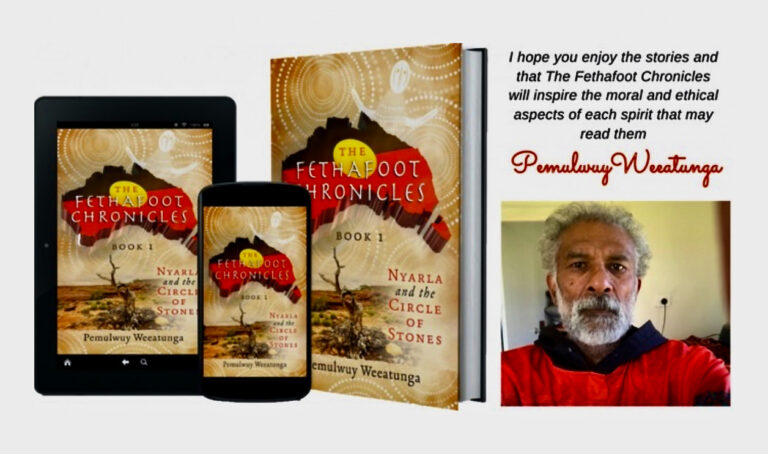 A letter from Pemulwuy Weeatunga that reads: I hope you enjoy the stories and that The Fethafoot Chronicles will inspire the moral and ethical aspects of each spirit that may read them